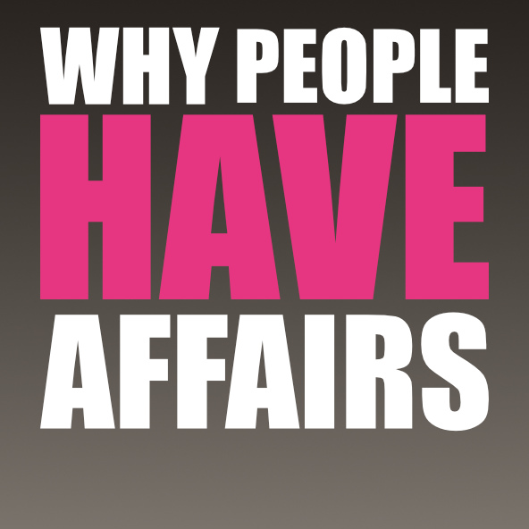 Why people have affairs